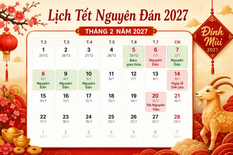 Lịch Tết Đinh Mùi 2027