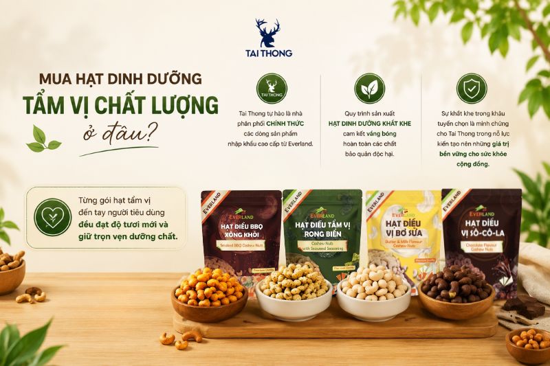 Địa chỉ mua hạt dinh dưỡng tẩm vị Everland chính hãng Tai Thong