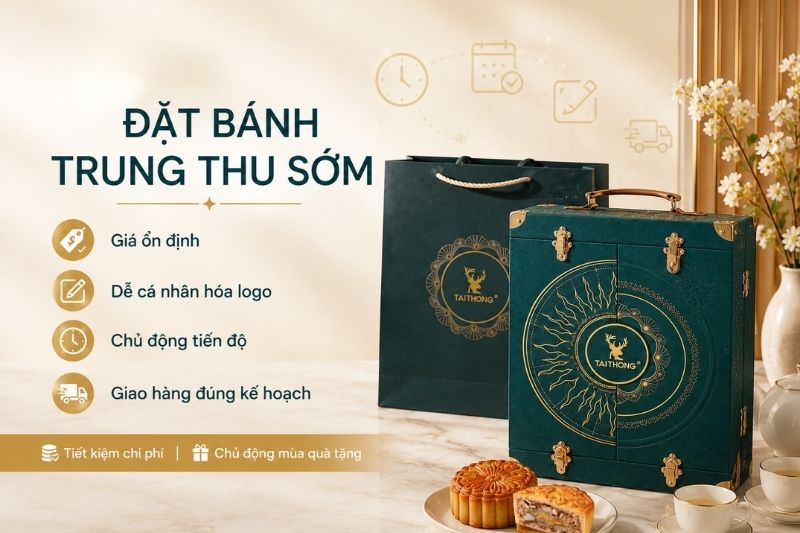 Lợi ích cụ thể khi doanh nghiệp đặt hàng bánh trung thu sớm