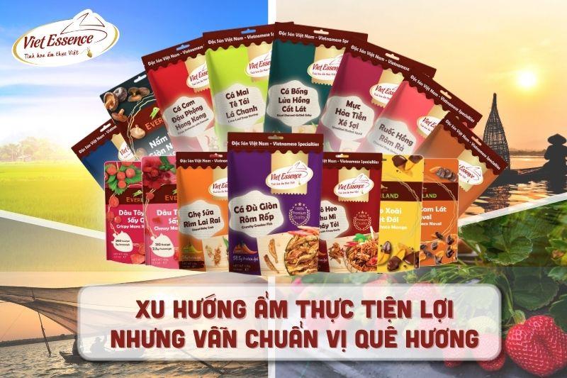 Đặc sản ăn liền Viet Essence: Xu hướng ẩm thực tiện lợi nhưng vẫn chuẩn vị quê hương